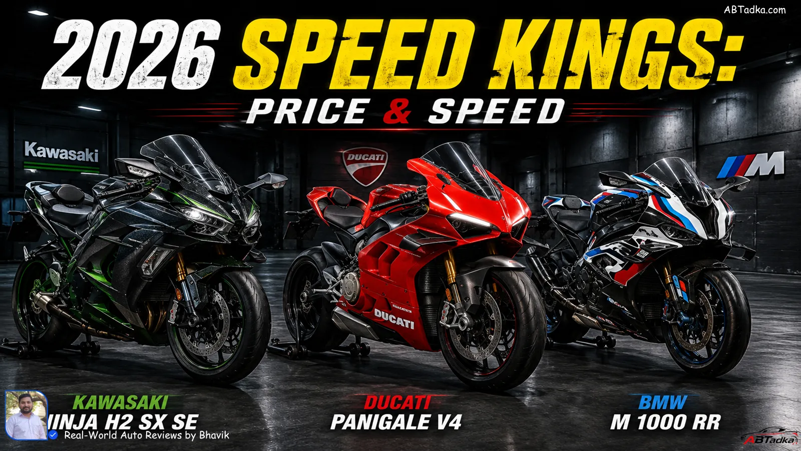 A lineup of three premium superbikes—Kawasaki Ninja H2 SX, Ducati Panigale V4, and BMW M 1000 RR—parked in a modern showroom with large text reading "2026 SPEED KINGS: PRICE & SPEED".