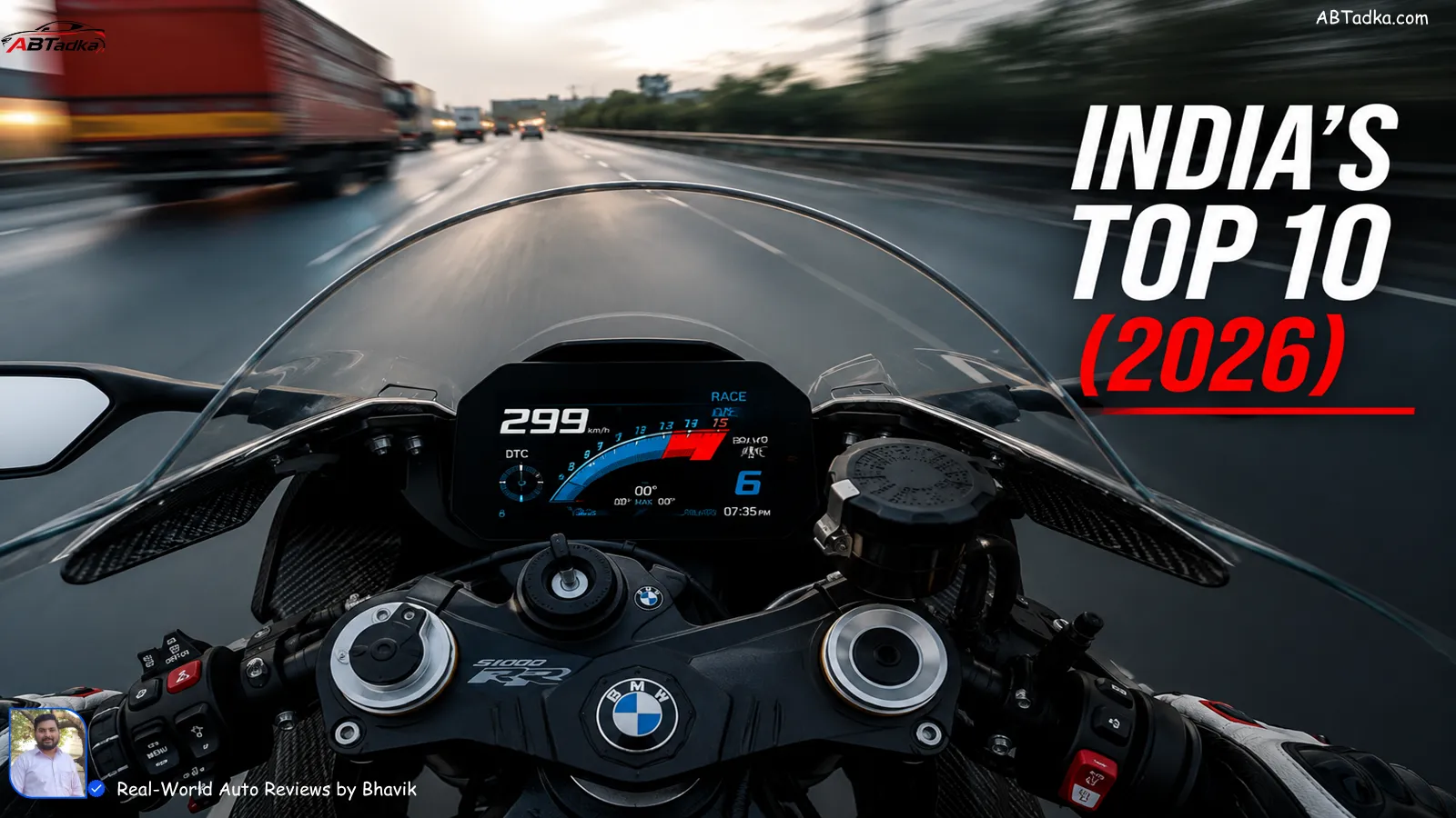 First-person rider point-of-view perspective of a premium sports motorcycle cockpit speeding down an open highway, featuring a digital dashboard display and a text overlay reading "INDIA'S TOP 10 (2026)".