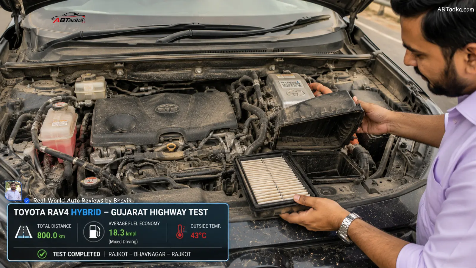 Toyota RAV4 Hybrid engine bay after 800km Gujarat test showing dust accumulation near hybrid components and Bhavik’s hand checking air filter