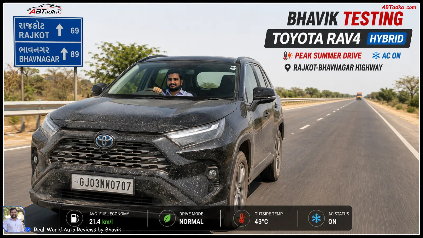 Bhavik testing Toyota RAV4 Hybrid on Ahmedabad-Bhavnagar highway during peak summer with AC on, dust visible on front bumper